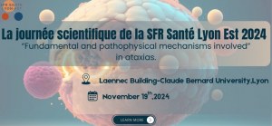 The scientific day of the Structure Fédérative de Recherche (SFR) Health Lyon East