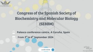2024-09-03/06 - ES - Coruña - Congress of the Spanish Society of Biochemistry and Molecular Biology (SEBBM)