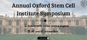 Annual Oxford Stem Cell Institute Symposium