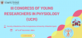 III Congress of Young Researchers in Physiology (UCM)