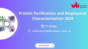 2024-07-17/18 - UK - Luton - Biochemical Society - Protein Purification and Biophysical Characterisation 2024 