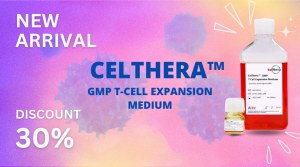 => 2024-07-31 :Milieu d'expansion des cellules-T CelThera™ GMP : 30% de réduction